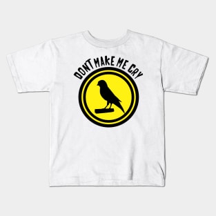 Canary cry Kids T-Shirt